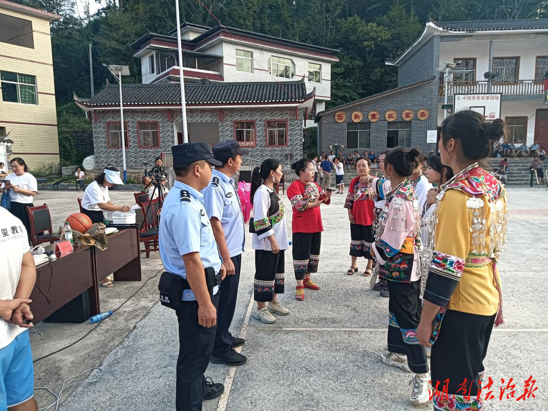 【夏季行動】花垣公安圓滿完成第二屆湘西州“村BA”半決賽雅酉賽場安保任務(wù)