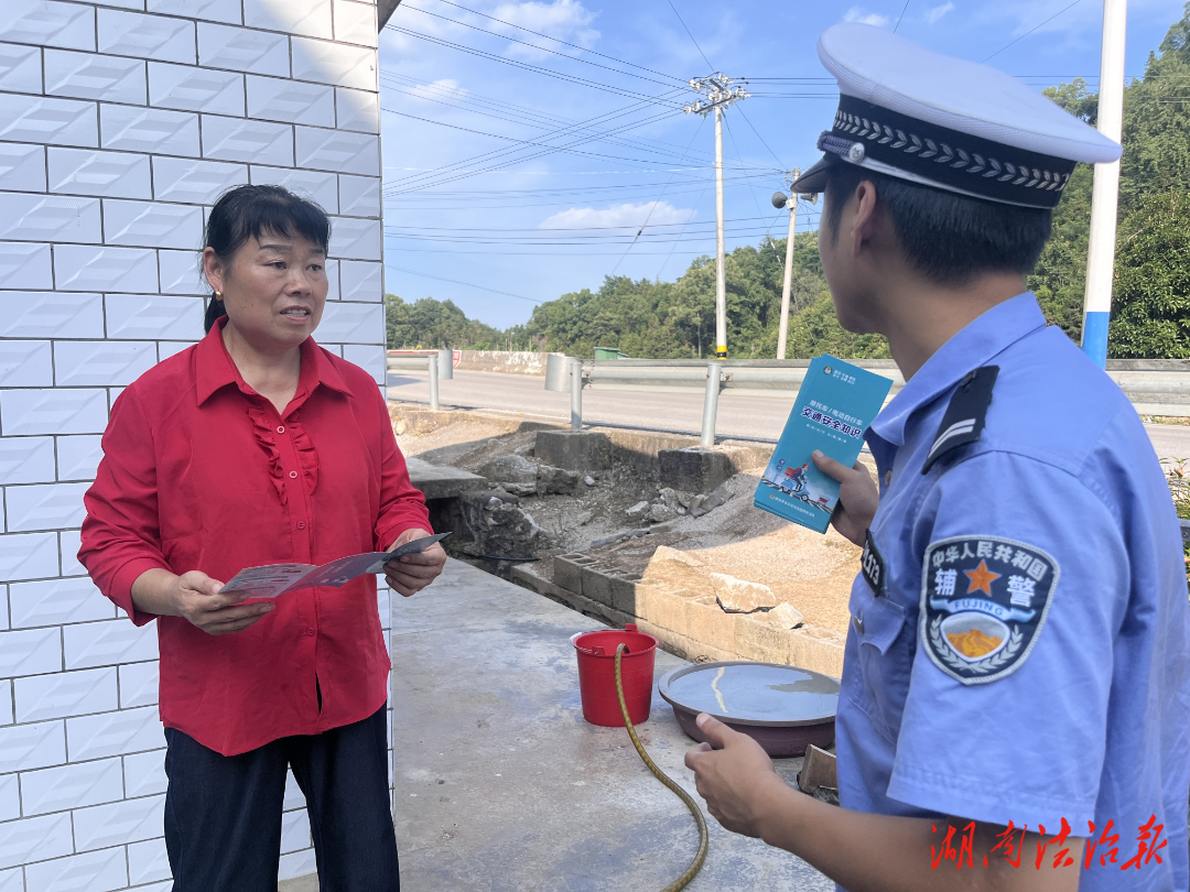 安全能力UP！慈利公安“宣+勸”雙軌并進護平安