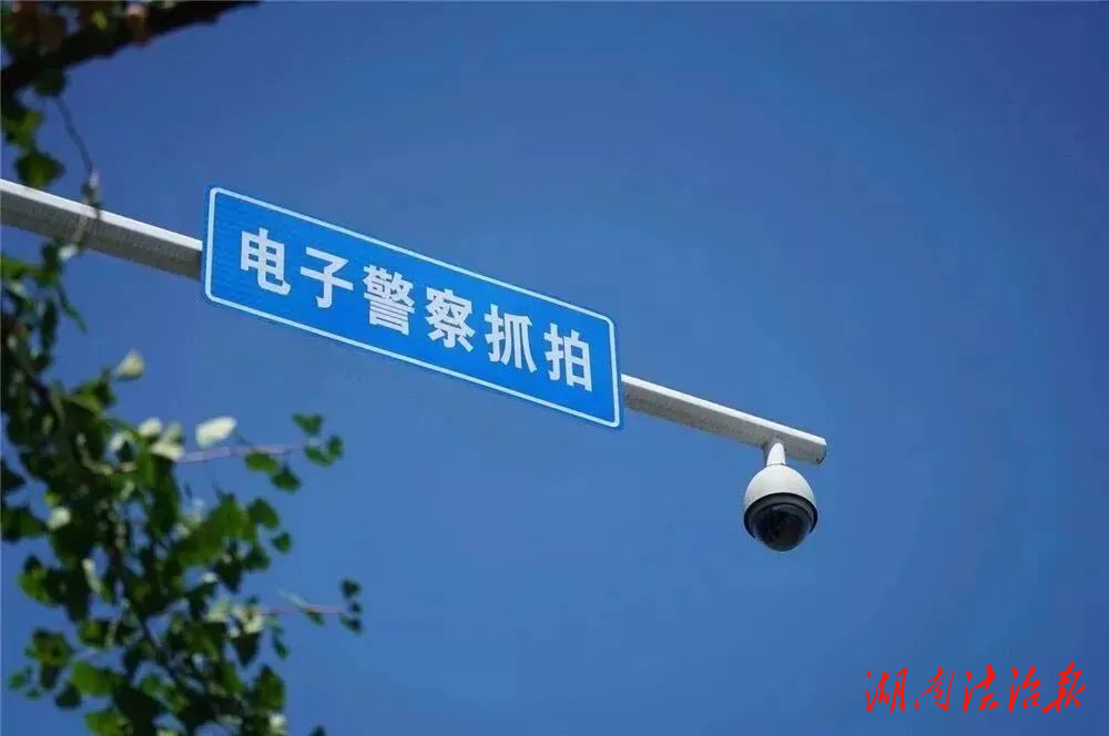 注意！岳陽這些路段“電子警察”即將啟用！