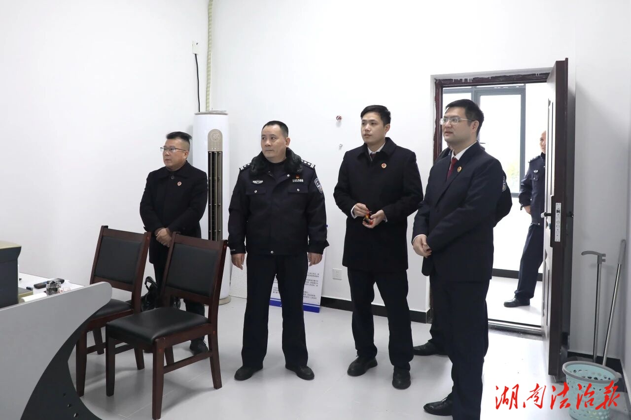 检察监督“不留死角”！鼎城区检察院开展看守所节前安全防范检察