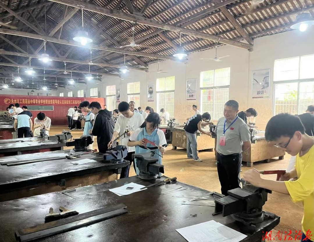 永州市工商职业中专：双证赋能育匠才 技能认定显成效