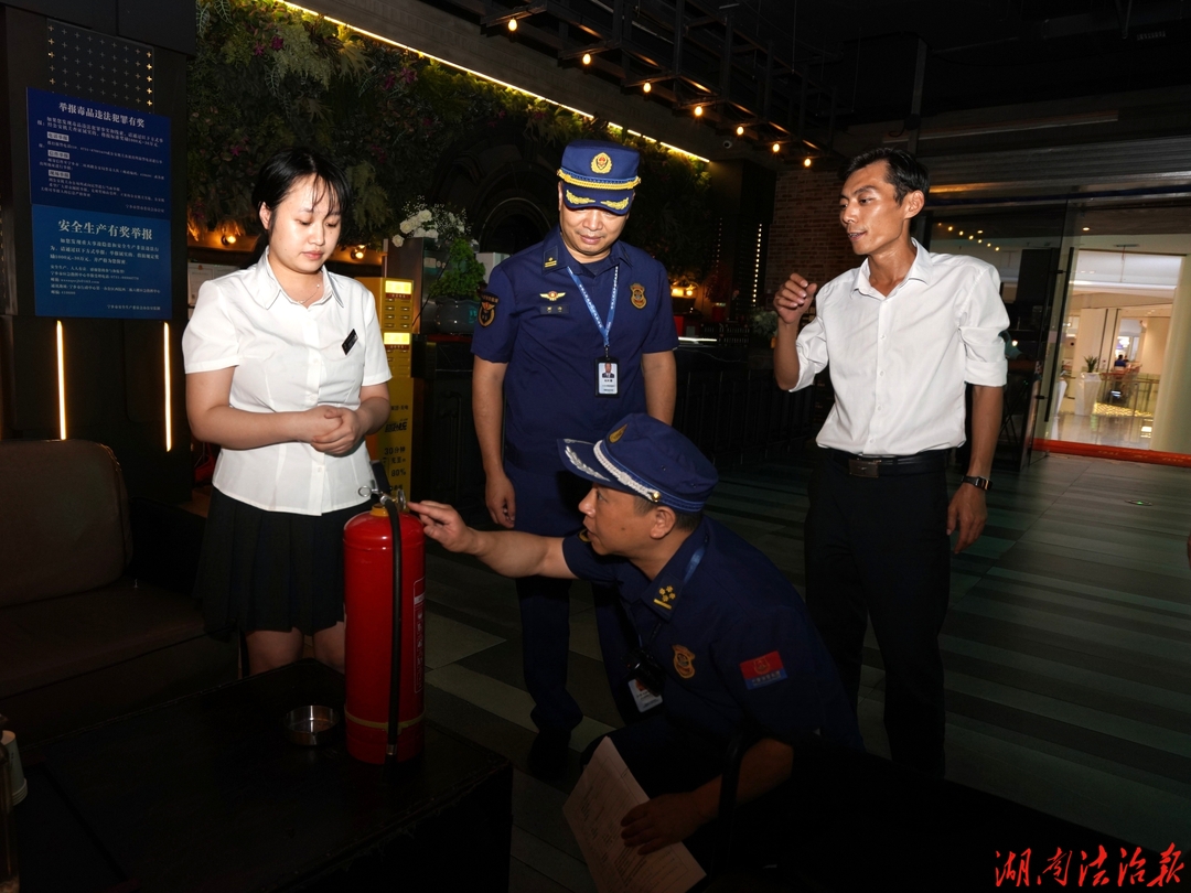 长沙消防集中夜查筑牢安全防线