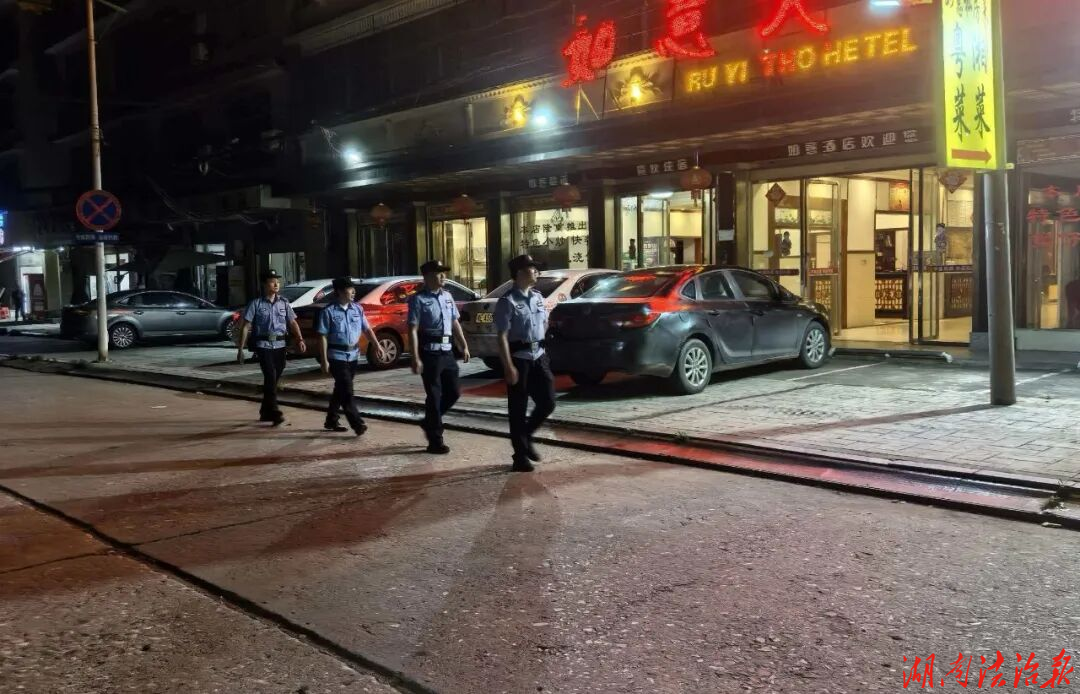 隆回：夏夜 “警” 色点亮平安灯，筑牢织密安全防护网