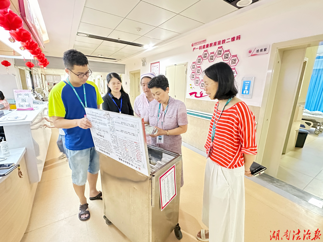 【医疗服务提升行动】祁阳市妇幼保健院：聚力提升医疗服务质量 严抓端午节前安全生产