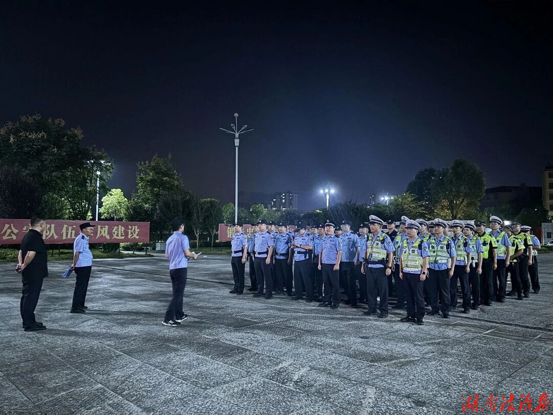 全警出动，雷霆之势！江永公安吹响晚间清查“集结号”
